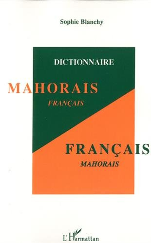 Dictionnaire mahorais-français, français-mahorais