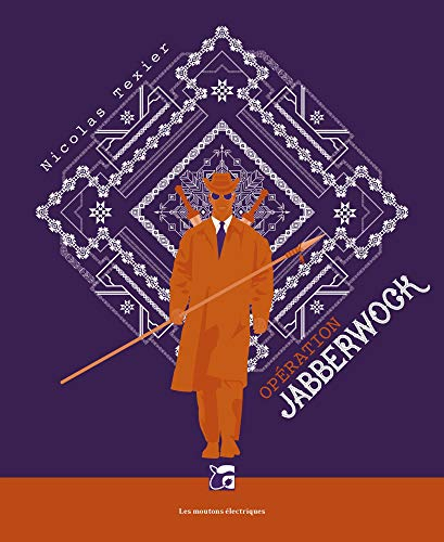 Monts et merveilles. Vol. 2. Opération Jabberwock