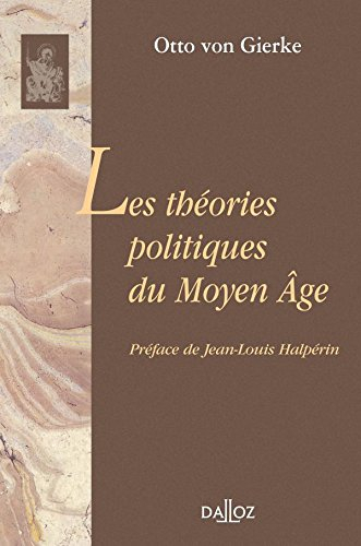 Les théories politiques du Moyen Age