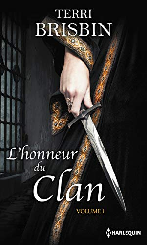 L'honneur du clan : volume 1