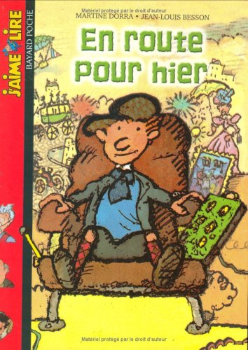 En route pour hier