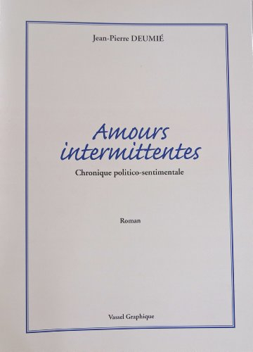 amours intermittentes