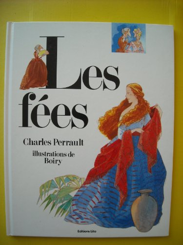 Les Fées : d'après Charles Perrault