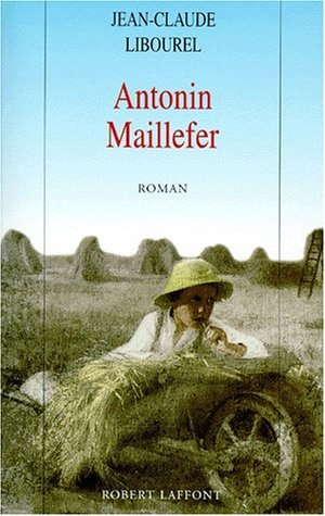 Antonin Maillefer. Vol. 1