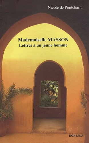 Mademoiselle Masson : lettres à un jeune homme