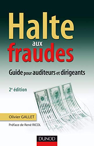 Halte aux fraudes : guide pour auditeurs et dirigeants