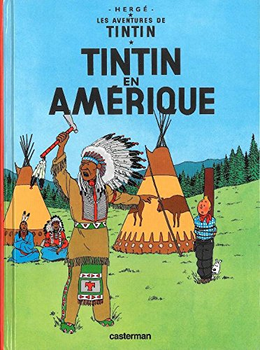 Les aventures de Tintin. Vol. 3. Tintin en Amérique