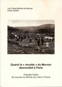 Quand la Moulée du Morvan descendait à Paris