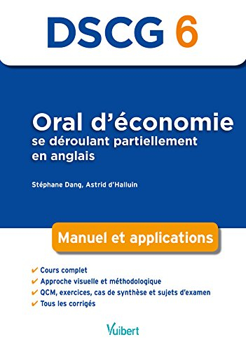 Oral d'économie se déroulant partiellement en anglais, DSCG 6 : manuel et applications