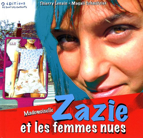 Mademoiselle Zazie et les femmes nues