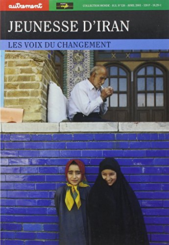 Jeunesse d'Iran : les voix du changement