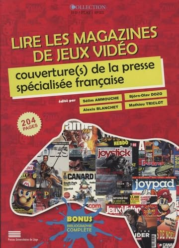 Lire les magazines de jeux vidéo : couverture(s) de la presse spécialisée française