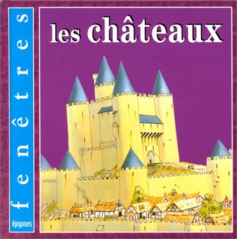 Les châteaux