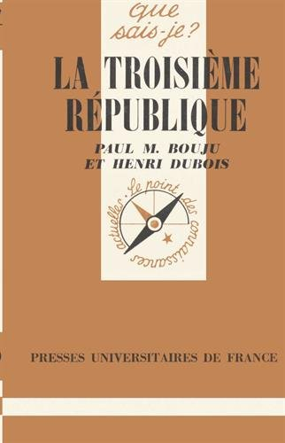 La Troisième République : 1870-1940