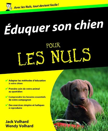 Eduquer son chien pour les nuls