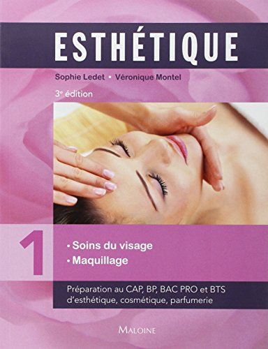 Esthétique : préparation au CAP, BP, bac pro et BTS d'esthétique, cosmétique, parfumerie. Vol. 1. So