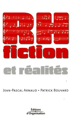 RH, fiction et réalités