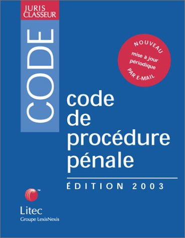 Code de procédure pénale 2003 (ancienne édition)