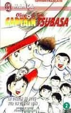 Captain Tsubasa : Olive et Tom. Vol. 2. Le destin se joue sur un tir de loin