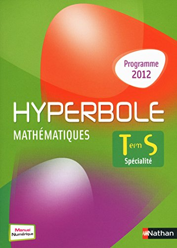 Mathématiques terminale S, spécialité : programme 2012