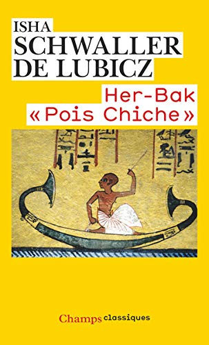 Her-Bak Pois Chiche : visage vivant de l'ancienne Egypte
