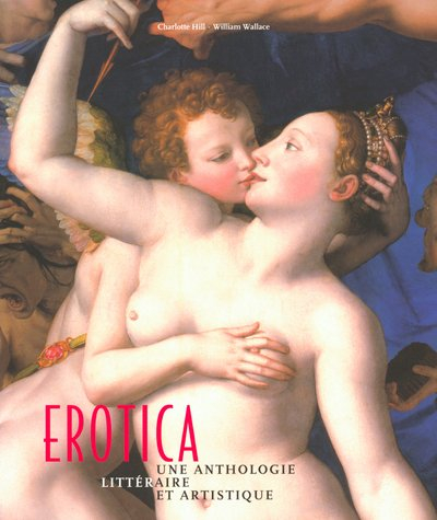 Erotica : une anthologie littéraire et artistique