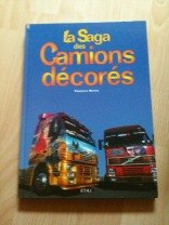 La saga des camions décorés