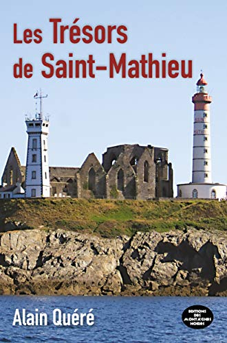 Les trésors de Saint-Mathieu
