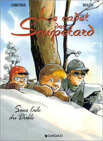 le cadet des soupetards, tome 6 : sous l'aile du diable