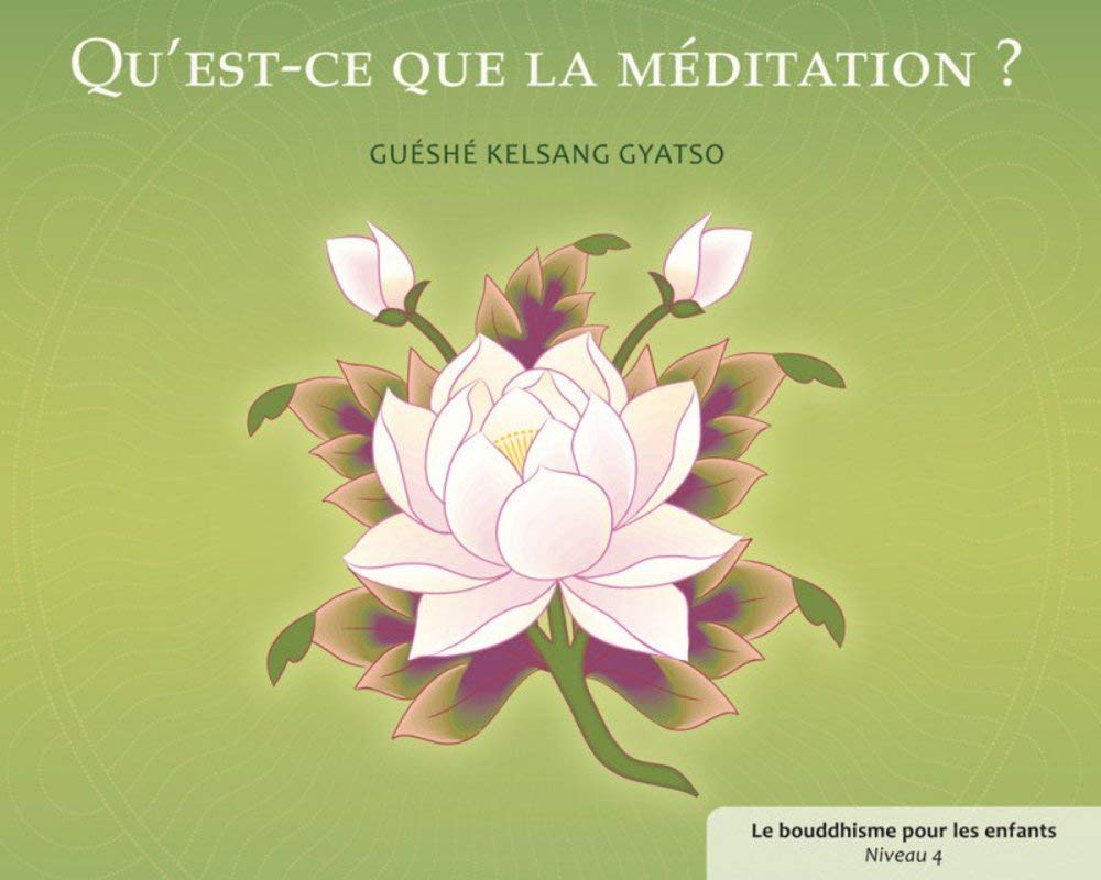 Qu'est-ce que la méditation ?