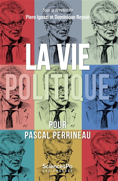 La vie politique : pour Pascal Perrineau