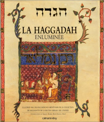 La Haggadah enluminée