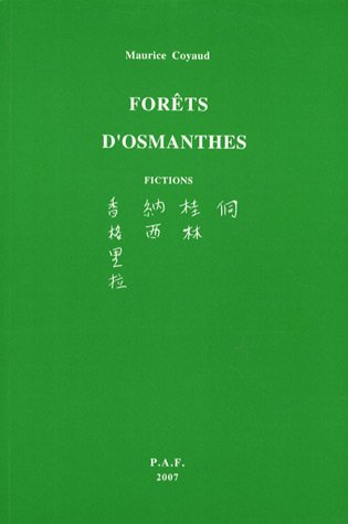 Forêts d'osmanthes : fictions