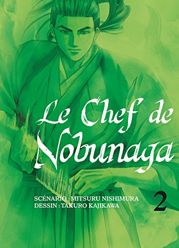 chef de nobunaga (le) vol.2