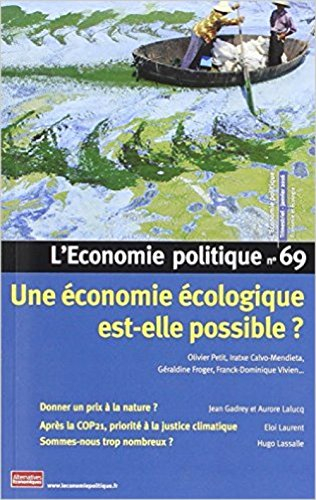 Économie politique (L'), n° 69. Une économie écologique est-elle possible ?