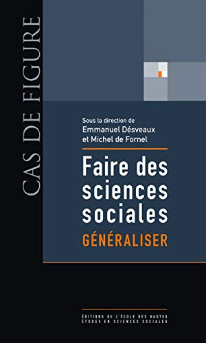 Faire des sciences sociales. Vol. 3. Généraliser