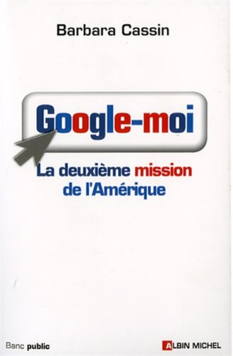 Google-moi : la deuxième mission de l'Amérique
