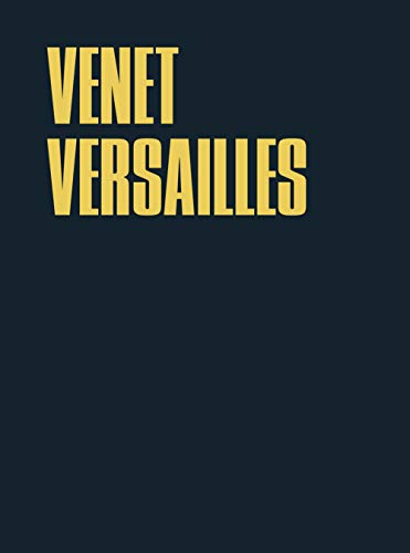 Venet Versailles : exposition, Versailles, Musée national du Château de Versailles et de Trianon, 31