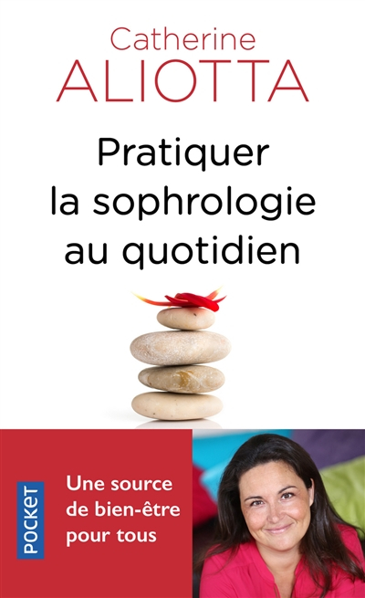 Pratiquer la sophrologie au quotidien : une source de bien-être pour tous