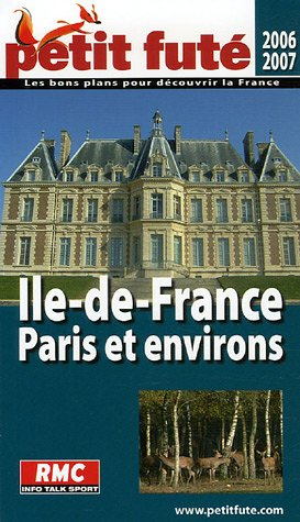 Ile-de-France, Paris et environs : 2006-2007