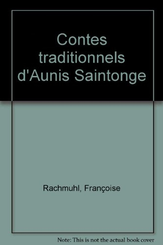 Contes traditionnels d'Aunis Saintonge