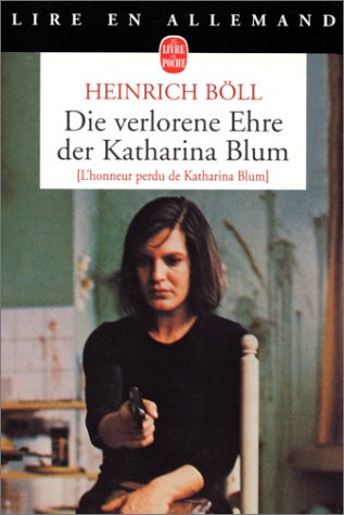 Die Verlorene Ehre der Katharina Blum