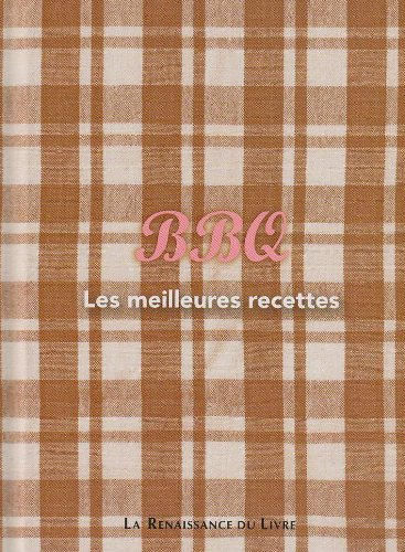 BBQ : les meilleures recettes