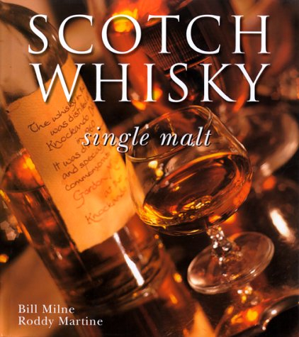 Scotch whisky single malt