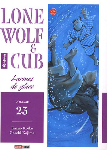 Lone wolf and cub. Vol. 23. Larmes de glace