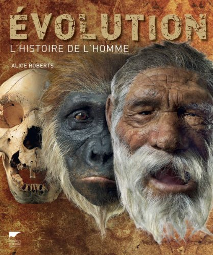 Evolution : les origines de l'homme