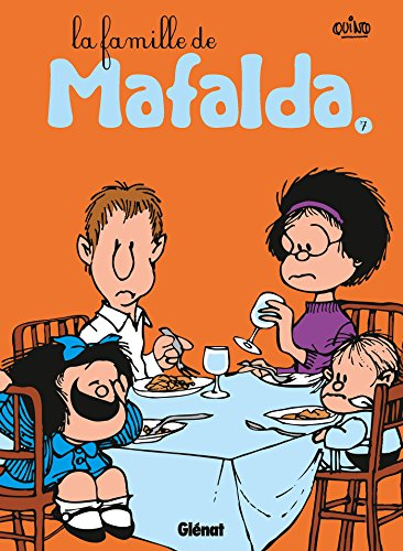 Mafalda. Vol. 7. La famille de Mafalda