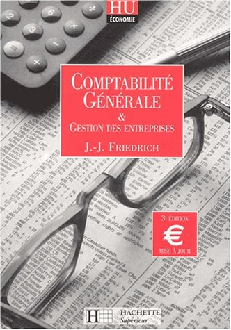 comptabilité générale et gestion des entreprises. : 3ème édition