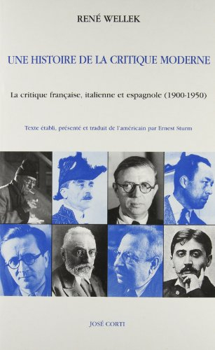 Une histoire de la critique moderne : la critique française, italienne et espagnole (1900-1950)