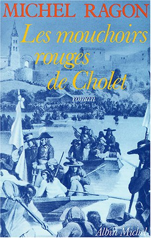 Les Mouchoirs rouges de Cholet